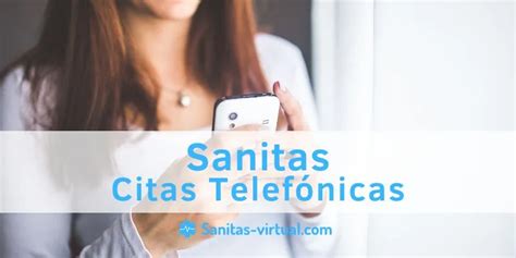 número de sanitas para citas|Cita Sanitas por Teléfono